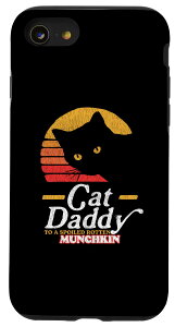 iPhone SE (2020) / 7 / 8 Retro Cat Daddy To A Spoiled Rotten Munchkin Funny 80s �X�}�z�P�[�X