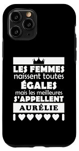 iPhone 11 Pro les femmes nait tous egales les mieux AURELIE �X�}�z�P�[�X