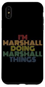 iPhone XS Max I'm Marshall Doing Marshall Things �ʔ������O���� �X�}�z�P�[�X