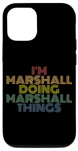 iPhone 14 I'm Marshall Doing Marshall Things �ʔ������O���� �X�}�z�P�[�X