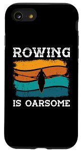 iPhone SE (2020) / 7 / 8 Rowing is oarsome スカルリングアクセサリー メンズ & カヤッカー用 スマホケース