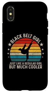 iPhone X/XS Black Belt Girl Just Like A Regular Girl But Much Cooler �X�}�z�P�[�X