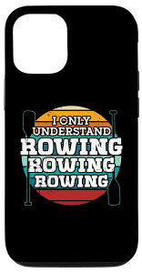 iPhone 13 スカリングアクセサリー 男性用 ローイング&カヤックを理解するだけ スマホケース