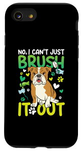 iPhone SE (2020) / 7 / 8 No I Can't Brush It Out for a Dog ���e�t �O���[�}�[ �X�}�z�P�[�X