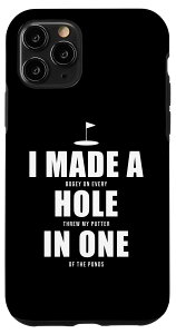 iPhone 11 Pro I Made A Hole In One t@j[StSt X}zP[X