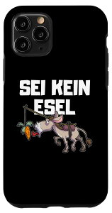 iPhone 11 Pro Be no don't be a Donkey finance �،�����Ǝ� �X�}�z�P�[�X