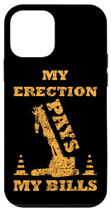 iPhone 12 mini My Erection Pays My Bills Crane �d�@�I�y���[�^�[ �X�}�z�P�[�X