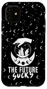 iPhone 11 The Future Sucks NX^肢{[ 肢t X}zP[X