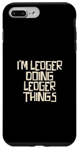 iPhone 7 Plus/8 Plus I'm Ledger doing Ledger things X}zP[X