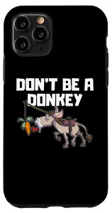 iPhone 11 Pro Be no don't be a Donkey finance �،�����Ǝ� �X�}�z�P�[�X