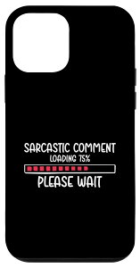 iPhone 12 mini Sarcastic Comment Loading Tech Statement Tee �X�}�z�P�[�X