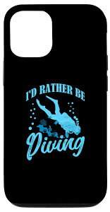 iPhone 15 I'd Rather Be Diving t[_CrO _Co[ XL[o_Cu X}zP[X
