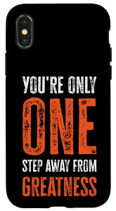 iPhone X/XS You're Only One Step Away From Greatness �X�}�z�P�[�X
