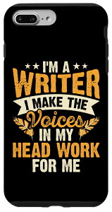 iPhone 7 Plus/8 Plus I'm A Writer I Make The Voices In My Head Work For Me �X�}�z�P�[�X