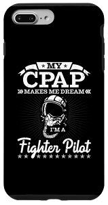 iPhone 7 Plus/8 Plus Sleep Apnea My CPAP I'm A Fighter Pilot ���т��Z���s�[ �X�}�z�P�[�X