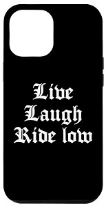iPhone 15 Pro Max LIVE LAUGH RIDE LOW �`�J�[�m ���[���C�_�[ �h���[�� ���[���C�_�[ �X�}�z�P�[�X