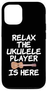 iPhone 12/12 Pro Relax The Ukulele Player Is Here ENXĝ߂̖ʔTVc X}zP[X