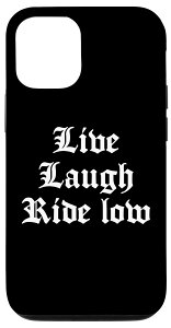 iPhone 15 Pro LIVE LAUGH RIDE LOW �`�J�[�m ���[���C�_�[ �h���[�� ���[���C�_�[ �X�}�z�P�[�X