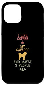 iPhone 12/12 Pro I like coffee my Cavapoo and maybe 3 people X}zP[X