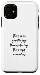 iPhone 11 There is no greater joy than ploring the world around us X}zP[X