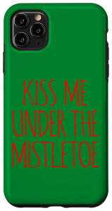 iPhone 11 Pro Max MISTLETOE KISS DECORATION���h���M �L�X �N���X�}�X ���t�̑��� ���f�B�[�X ���f�B�[�X �����Y �X�}�z�P�[�X