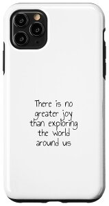 iPhone 11 Pro Max There is no greater joy than ploring the world around us X}zP[X