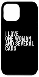 iPhone 14 Pro Max I Love One Woman And Sfew Cars ʔԐm X}zP[X
