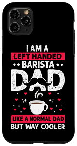 iPhone 11 Pro Max 左利きのバリスタパパ、コーヒーメーカーの仕事愛珈アラート スマホケース