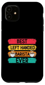 iPhone 11 左利きのバリスタに最適な、コーヒー愛好家のためのコーヒーメーカー・ツール スマホケース