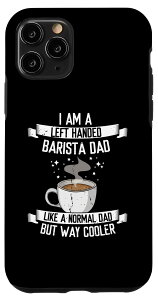 iPhone 11 Pro 左利きのバリスタパパ、コーヒーメーカーの仕事愛珈アラート スマホケース