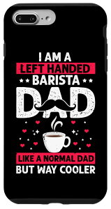 iPhone 7 Plus/8 Plus 左利きのバリスタパパ、コーヒーメーカーの仕事愛珈アラート スマホケース