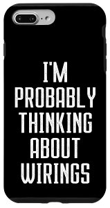 iPhone 7 Plus/8 Plus I'm Probably Thinking About Wirings �ʔ����d�C�H���m�W���[�N �X�}�z�P�[�X