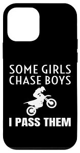 iPhone 12 mini Some Girls Chase Boys I Pass Them ���g�N���X �_�[�g�o�C�N ���f�B�[�X �X�}�z�P�[�X