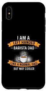 iPhone XS Max 左利きのバリスタパパ、コーヒーメーカーの仕事愛珈アラート スマホケース