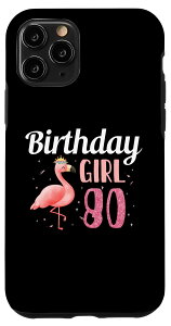 iPhone 11 Pro 80th Birthday Gift Flamingo Fan 80 Year Old Girls 80th Bday �X�}�z�P�[�X