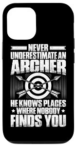 iPhone 12/12 Pro �A�[�`�F���[ Never Underestimate An Archer �X�}�z�P�[�X