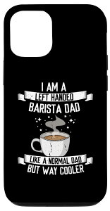iPhone 12/12 Pro 左利きのバリスタパパ、コーヒーメーカーの仕事愛珈アラート スマホケース