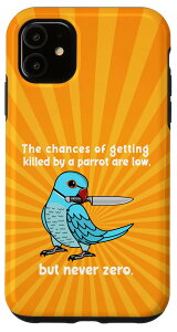iPhone 11 Chances Of Getting Killed Parrot I �u���[ �C���f�B�A�� �����O�l�b�N �X�}�z�P�[�X