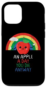 iPhone 13 Pro An Apple A Day You Die Anyway Sassy Kawaii Design �X�}�z�P�[�X