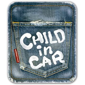 y}Olbgzfj CHILD IN CAR }Olbg XebJ[ `ChCJ[ qĂ܂ `ChinJ[iCHILDj