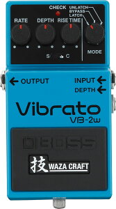 �y�������zBOSS WAZA CRAFT�s�{�X �Z�N���t�g�tVB-2W Vibrato �s�r�u���[�g�t