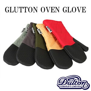 y[J[񂹁zGLUTTON OVEN GLOVE y_g DULTONzObg I[u O[u ~bg AEghA Lv Jt fM O[u  NbLO Lb` ~g tCp S 