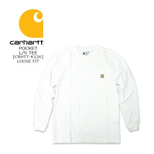 Carhartt(�J�[�n�[�g) L/S WORKWEAR POCKET TEE[CRHTT-K126]LOOSE FIT���[�Y�t�B�b�g �|�P�b�g ����T ���[�N�E�F�A �傫�ځ@����T�V���cLOOSE FIT�y��7,590�z�ysmtb-kd�z�yRCP�z