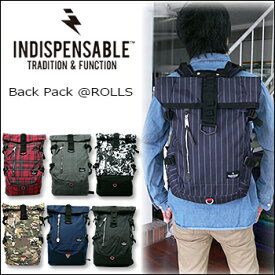 INDISPENSABLE(インディスペンサブル)Day Pack @7color[17710100] デイパック バックパック ミリタリー チェック ストライプ Bag Back Pack 鞄 　男女兼用【\11,900】【smtb-kd】【RCP】