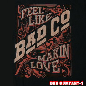 ROCK TEE BAD COMPANY-1[バッドカンパニー] MAKIN LOVE ロックTシャツ バンドTシャツ ROCK T バンT【smtb-kd】【RCP】英国/米国のオフィシャルライセンス
