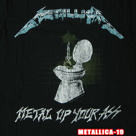 ROCK TEE METALLICA-19[メタリカ] METAL UP YOUR ASS ロックTシャツ バンドTシャツ 英国/米国のオフィシャルライセンス バンT【RCP】