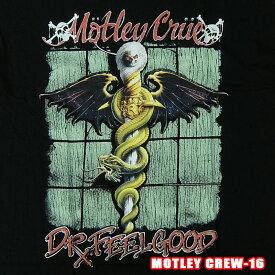 ROCK TEE MOTLEY CRUE-16[モトリークルー] DR.FEEL GOOD ロックTシャツ バンドTシャツ ROCK T バンT【smtb-kd】【RCP】英国/米国のオフィシャルライセンス