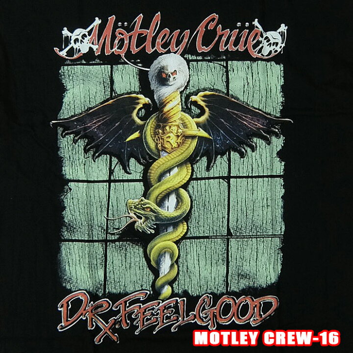 楽天市場】ROCK TEE MOTLEY CRUE-16[モトリークルー] DR.FEEL GOOD  
