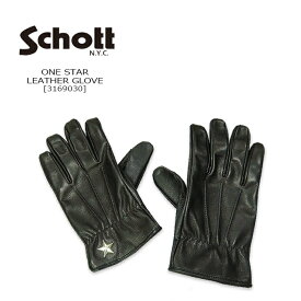 Schott(ショット) ONE STAR GLOVE[3169030] ワンスター LEATHER レザー グローブ 手袋 バイカー バイク【\16,500】【RCP】日本製