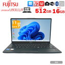【今だけ新品無線マウスプレゼント】富士通 LIFEBOOK U9311/F 中古 ノート Office Win11 第11世代[Core i7 1185G7 メモリ16GB SSD512GB カメラ 13.3]:良品